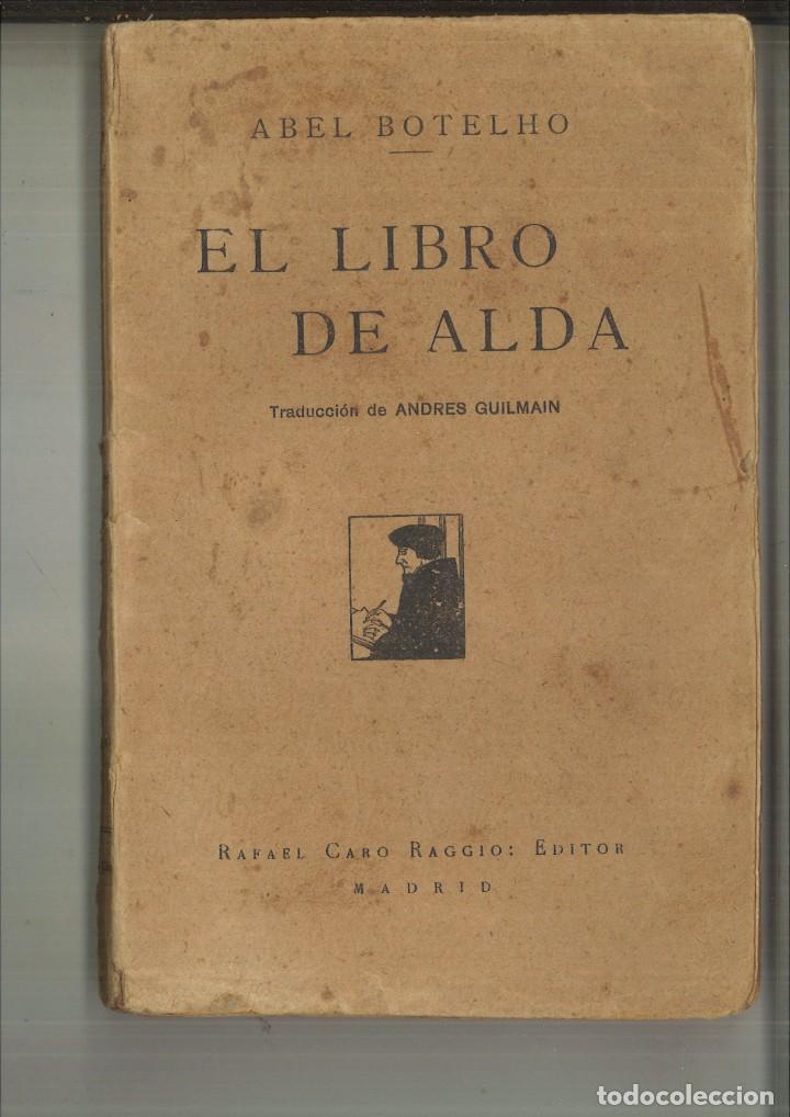 Libros antiguos: EL LIBRO DE ALDA. Abel Botelho - Foto 1
