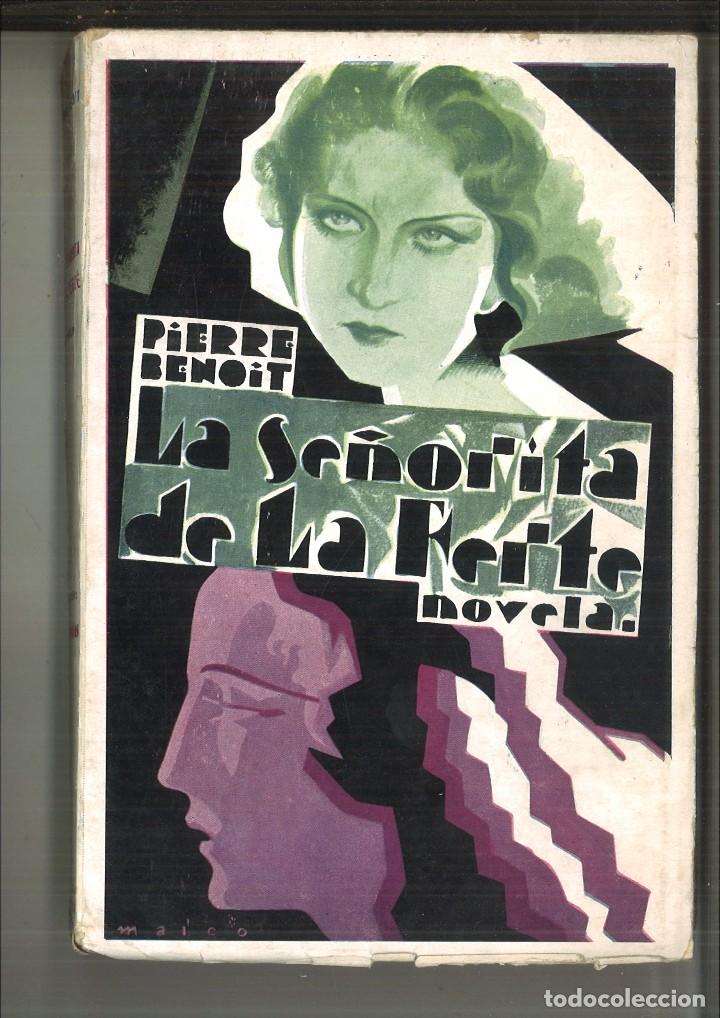 Libros antiguos: LA SE&Ntilde;ORITA DE LA FERT&Eacute;. Pierre Benoit - Foto 1