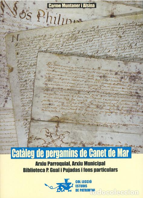 Libros antiguos: Cat&agrave;leg de pergamins de Canet de Mar - Foto 1