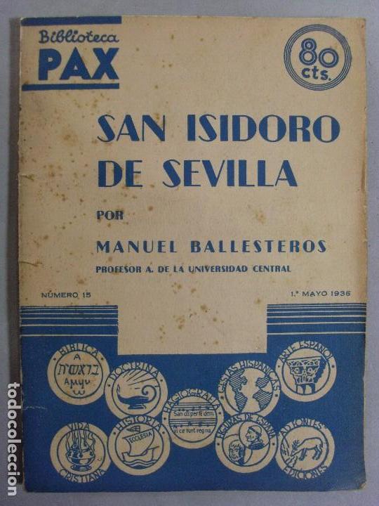 Libros antiguos: SAN ISIDORO DE SEVILLA / Manuel Ballesteros / 1936 - Foto 1