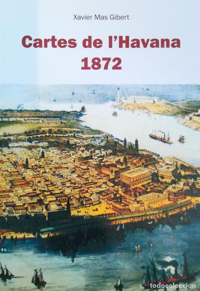 Libri antichi: Cartes de l'Havana 1872