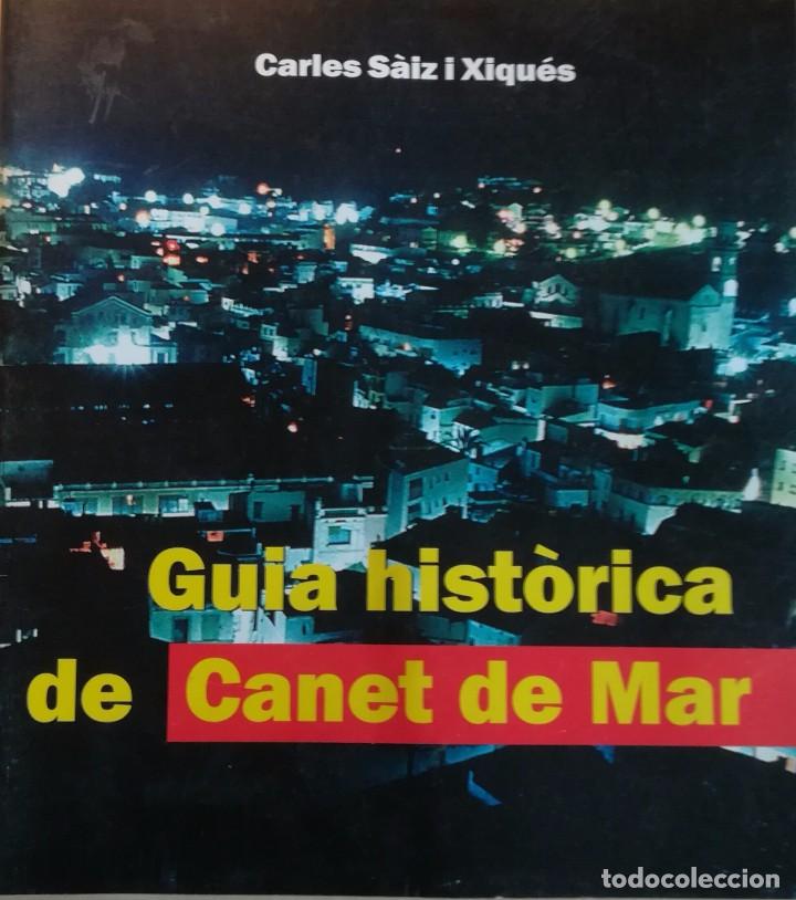 Libros antiguos: Guia hist&ograve;rica de Canet - Foto 1