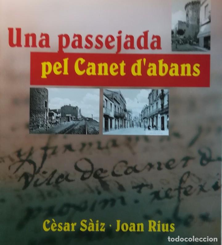 Libros antiguos: Una passejada pel Canet dabans - Foto 1