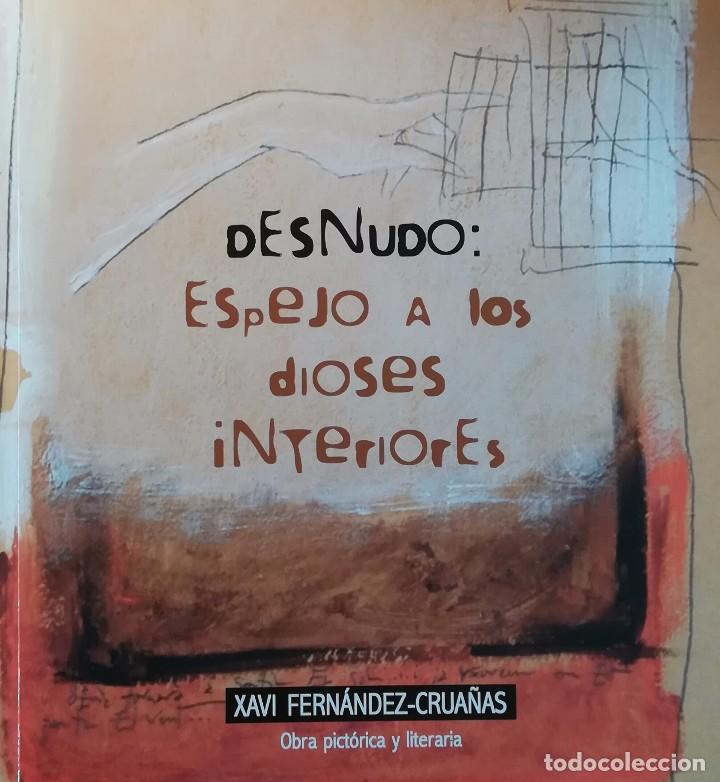 Libros antiguos: Desnudo. Espero a l&oacute;s d&iacute;odes interiores - Foto 1