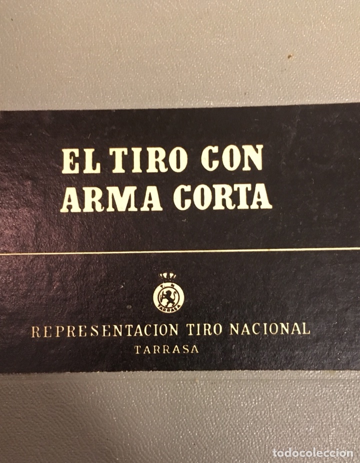 Libros antiguos: El tiro con arma corta - Foto 1