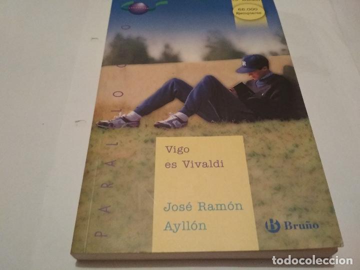 Libros antiguos: Jos&eacute; Ram&oacute;n Ayllon -  Vigo es Vivaldi - Foto 1