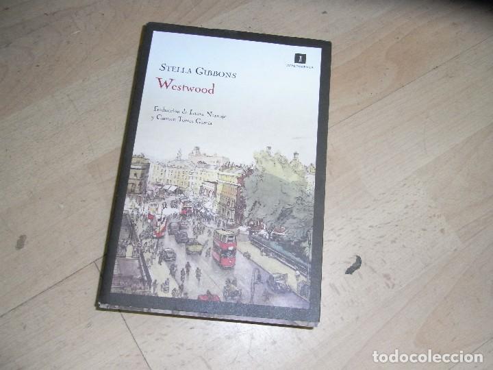 Libros antiguos: Stella Gibbons. Weswood, Ed. Impedimenta, 2012 - Foto 1