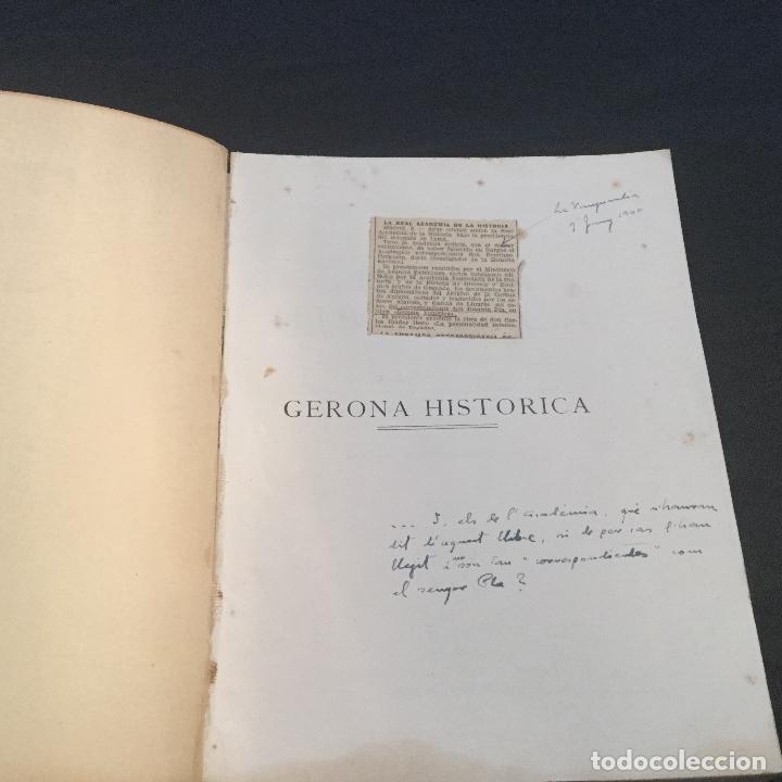 Libros antiguos: Gerona Hist&oacute;rica. Joaqu&iacute;n Pla Cargol. 1940.. - Foto 2