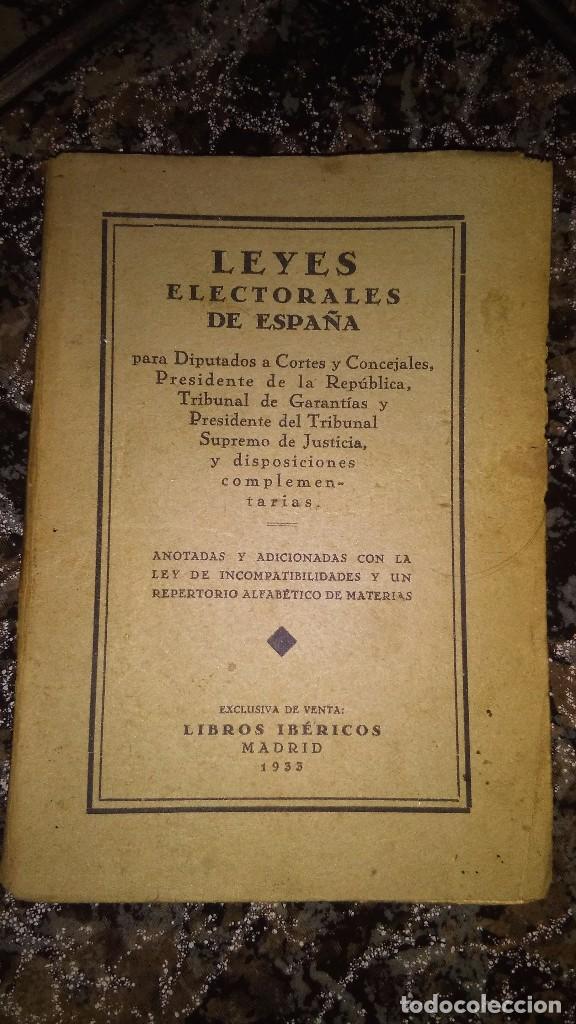 Libros antiguos: Leyes electorales de Espa&ntilde;a , libros ib&eacute;ricos . - Foto 1