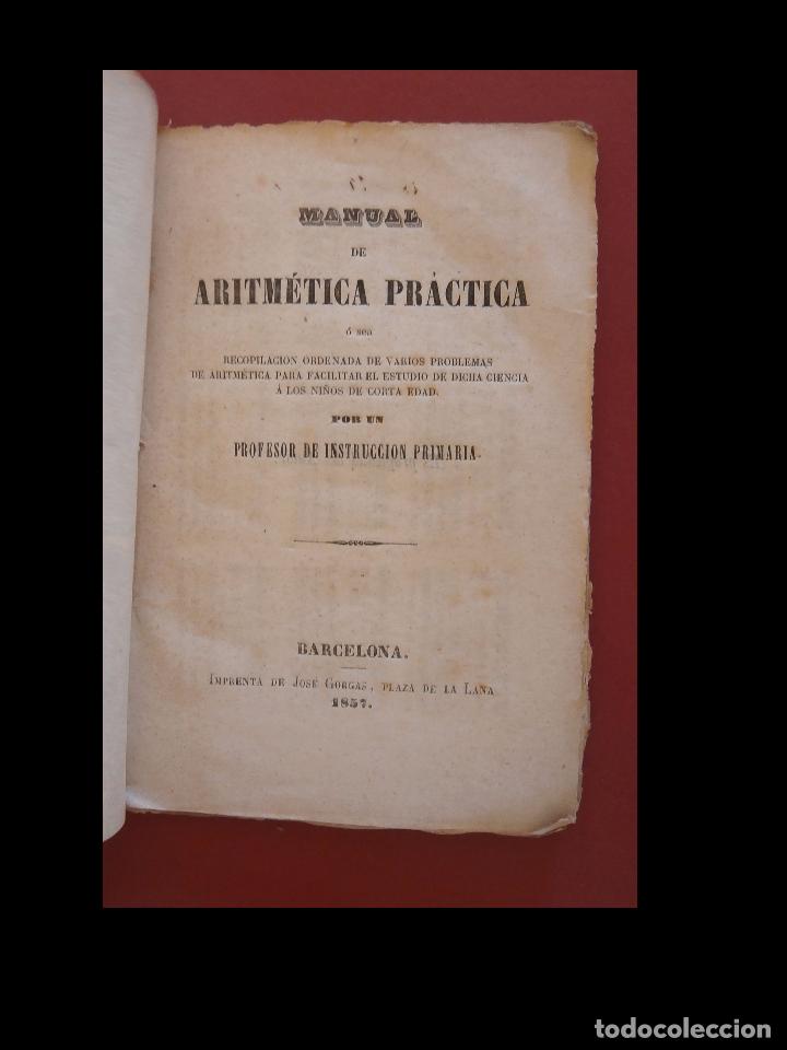 Libros antiguos: Manual de aritm&eacute;tica pr&aacute;ctica, &oacute; sea recopilacion ordenada de varios problemas de aritm&eacute;tica...