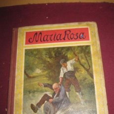 Libros antiguos: CUENTOS MORALES.MARIA ROSA, MADRASTRAS, LA MEDALLA..... APOSTOLADO DE LA PRENSA 1924.