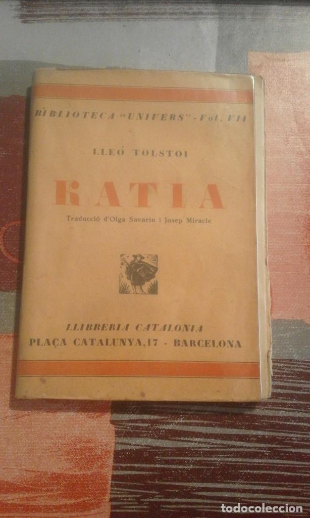 Libros antiguos: Katia - Lle&oacute; Tolstoi - 1920? - en catal&agrave; - Foto 1