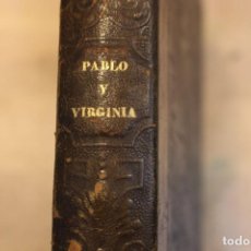 Libros antiguos: PABLO Y VIRGINIA 1850. Lote 104092463