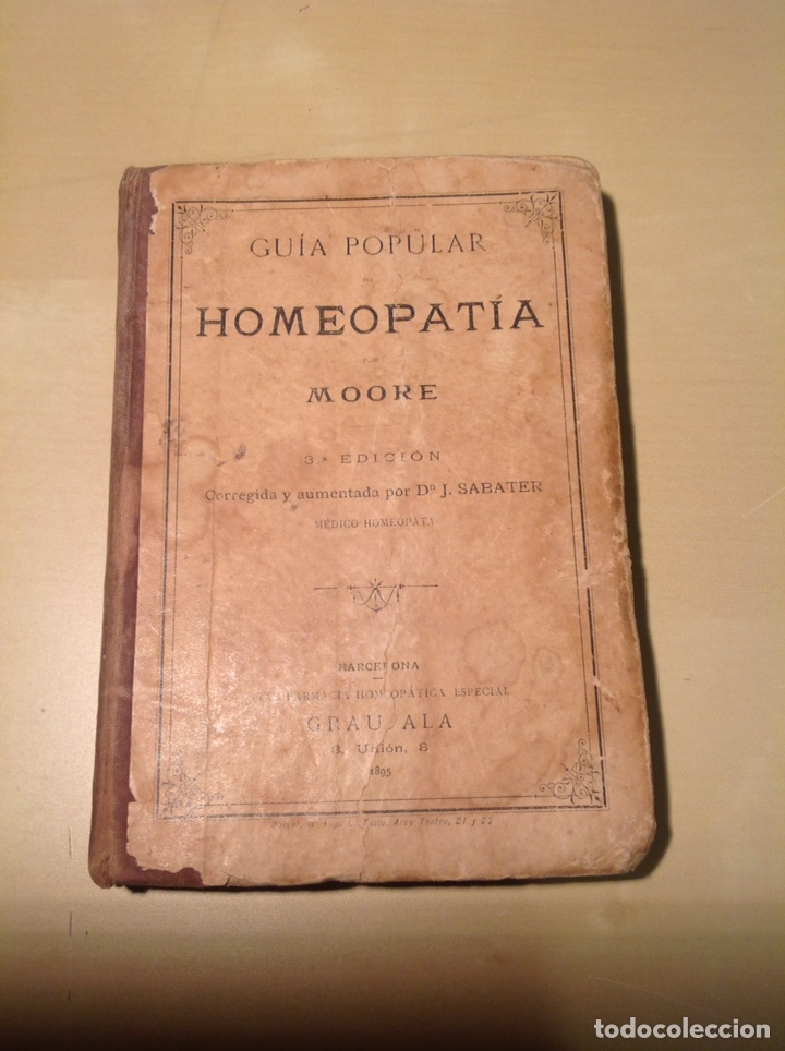 Livres anciens: Gu&iacute;a popular de Homeopat&iacute;a por Moore.1895