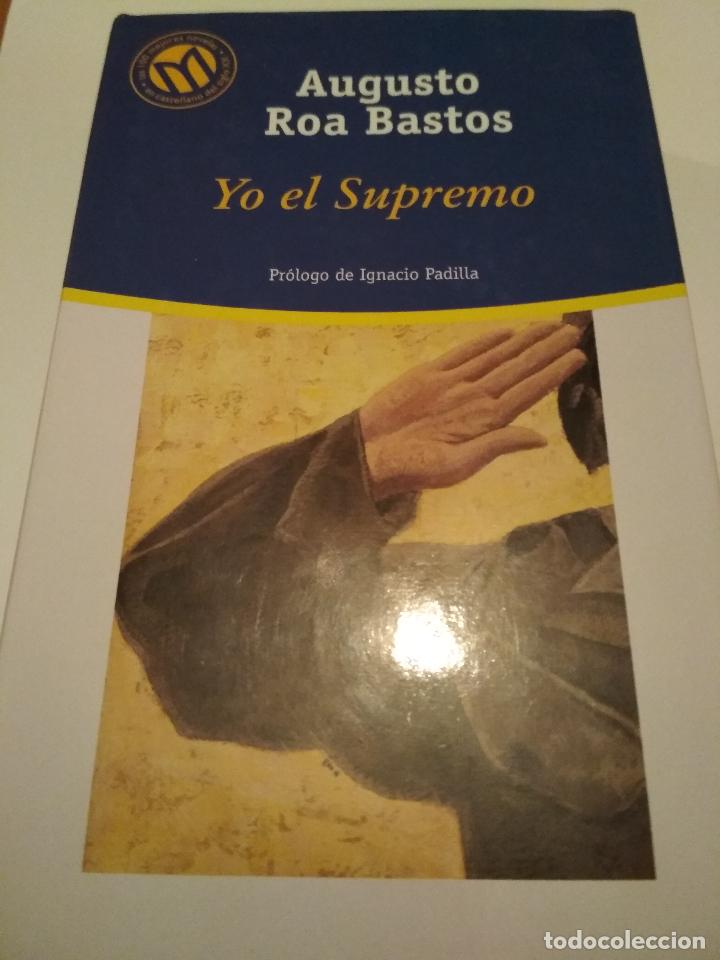 Libros antiguos: Augusto Roa Bastos-Yo el supremo - Foto 1