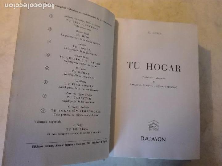 Libros antiguos: TU HOGAR - G. OHEIM - ED DAIMON - Foto 2