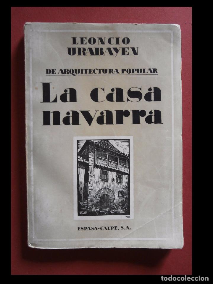 Libros antiguos: La casa navarra. Leoncio Urabayen - Foto 1