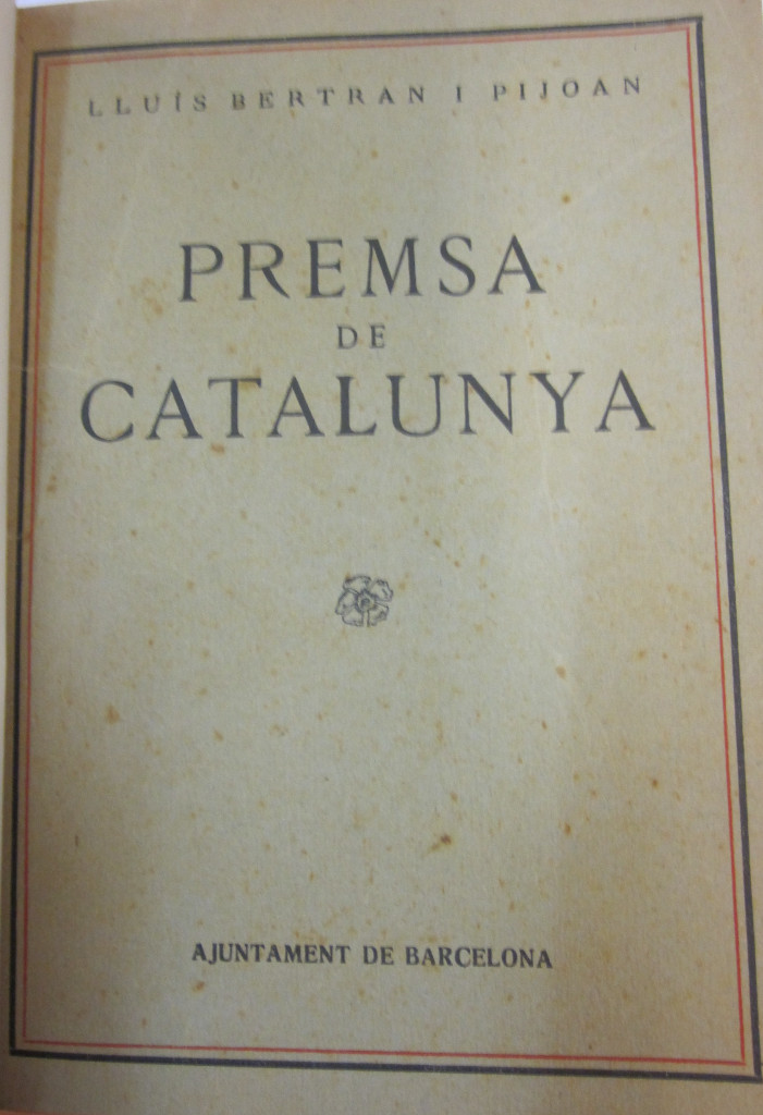 Libros antiguos: Premsa de Catalunya - BERTRAN, LLUIS - Foto 2