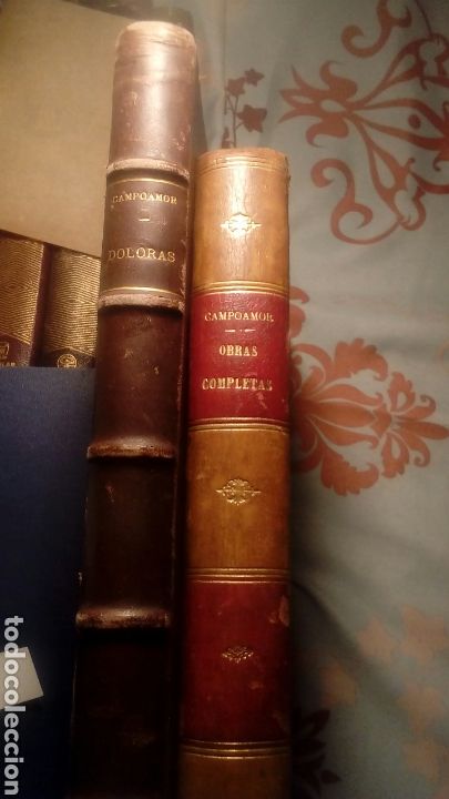 Libros antiguos: Ram&oacute;n Campoamor(Doloras y obras completas)) - Foto 5