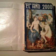 Libros antiguos: EDWARD BELLAMY. EL AÑO 2000. EDICIONES ESTUDIOS. (CA. 1930). CIENCIA FICCIÓN. UTOPÍAS. SOCIALISMO.