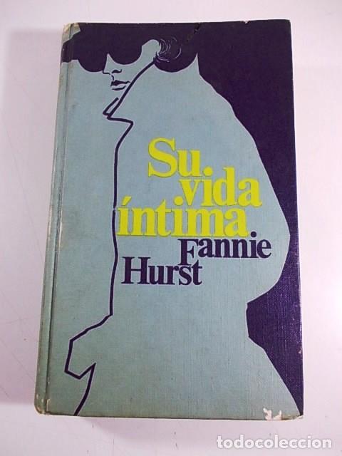 Libros antiguos: LIBRO F.HURST SU VIDA INTIMA - Foto 1