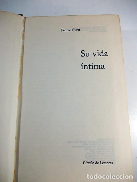 Libros antiguos: LIBRO F.HURST SU VIDA INTIMA - Foto 3
