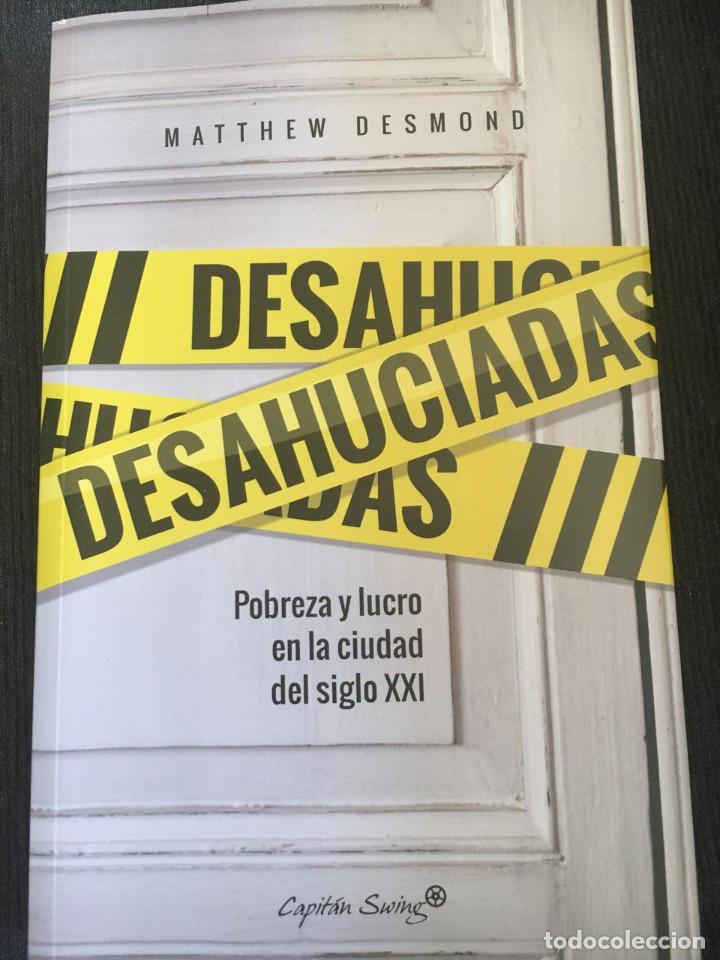 Old books: Desahuciadas. Pobreza y lucro en la sociedad del siglo XXI (Matthew Desmond)