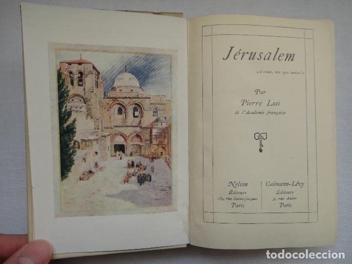 Libros antiguos: J&Eacute;RUSALEM, PAR PIERRE LOTI. COLLECTION NELSON - Foto 3