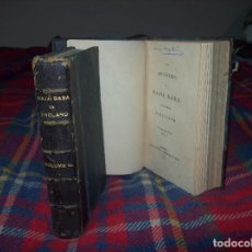 Libros antiguos: THE ADVENTURES OF HAJJI BABA,OF ISPAHAN,IN ENGLAND. 2 VOLÚMENES. JOHN MURRAY. 1828. UNA JOYA!!!!!. Lote 107546663