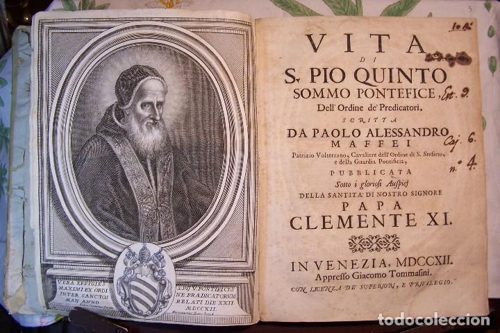 Libros antiguos: Vita di S. Pio Quinto sommo pontefice, dell'Ordine dei Predicatori, scritta da Paolo Alessandro