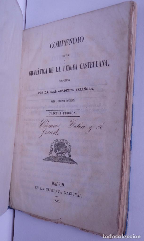 Libros antiguos: Compendio de la Gram&aacute;tica de la Lengua Castellana, 3&ordf; edici&oacute;n 1860 - Foto 3