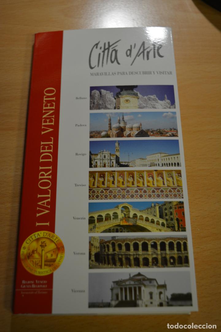 Libros antiguos: I VALORI DEL VENETO.CITT&Aacute; D'ARTE.120 PAGINAS.BELLUNO,PADOVA,ROVIGO,TREVISO,VENEZIA Y VERONA
