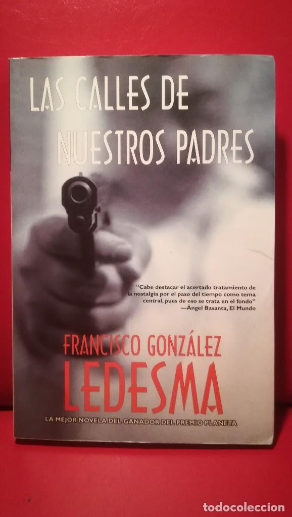 Libros antiguos: Las calles de nuestros padres. - Foto 1