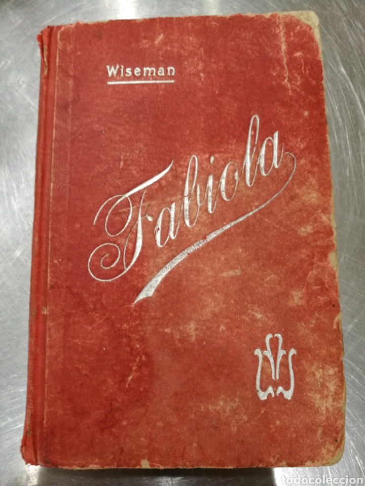 Libros antiguos: Fabiola de Wiseman a&ntilde;o 1905. - Foto 1