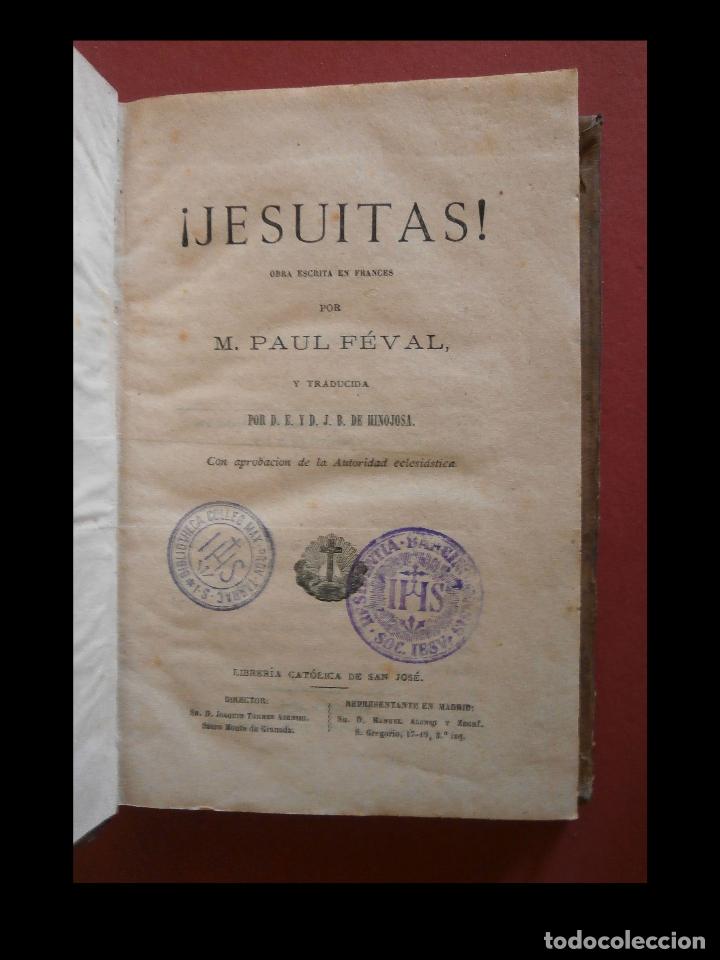 Libros antiguos: Jesuitas. Paul Feval - Foto 1