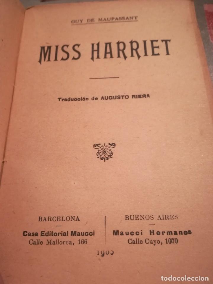 Libros antiguos: Miss Harriet - Guy de Maupassant - 1905 - Foto 3