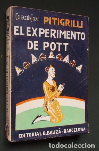 Libros antiguos: El experimento de Pott - PITIGRILLI - Foto 1