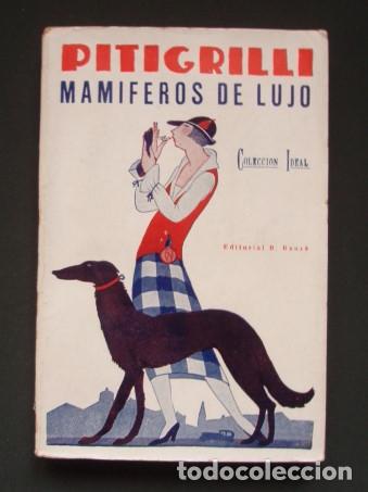 Libros antiguos: Mam&iacute;feros de lujo - PITIGRILLI. 1927 - Foto 1