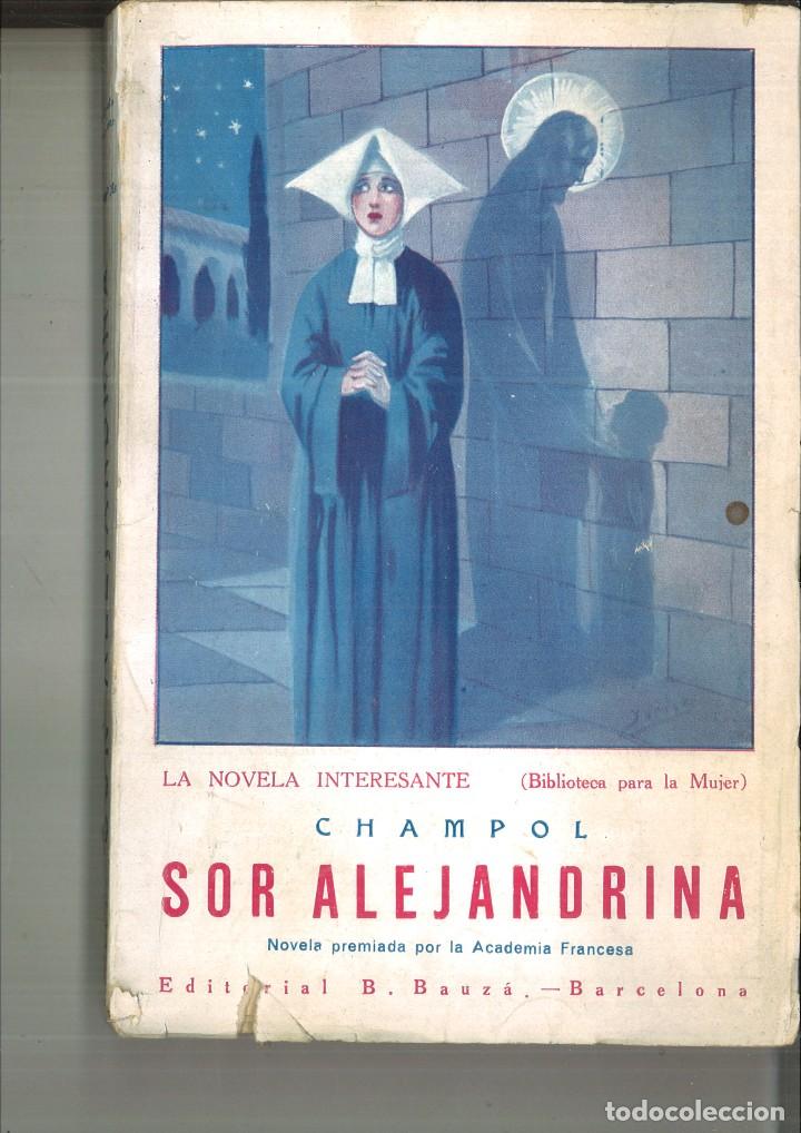 Libros antiguos: SOR ALEJANDRINA. Champol - Foto 1