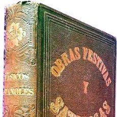 Libros antiguos: OBRAS EN PROSA FESTIVAS Y SATÍRICAS DE LOS INGENIOS ESPAÑOLES. 1863. (MARCOS DE OBREGÓN; ALONSO, MOZ. Lote 108289159