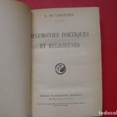 Libros antiguos: LAMARTINE: HARMONIES POÉTIQUES ET RELIGIEUSES (PARIS, 1927) ¡ORIGINAL! 1ª EDICIÓN. COLECCIONISTA.