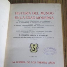 Libros antiguos: HISTORIA DEL MUNDO EN LA EDAD MODERNA - LA GUERRA DE LOS TREINTA AÑOS 1914. Lote 109066999