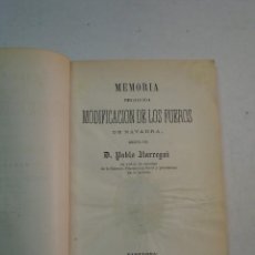Libros antiguos: PABLO ILARREGUI: MEMORIA SOBRE LA LEY DE MODIFICACIÓN DE LOS FUEROS DE NAVARRA (1872). Lote 109343435