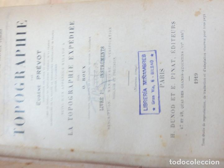 Libros antiguos: TOPOGRAPHIE EUG&Egrave;NE PR&Eacute;VOT EDIT H. DUNOD ET E. PINAT A&Ntilde;O 1919 - Foto 2