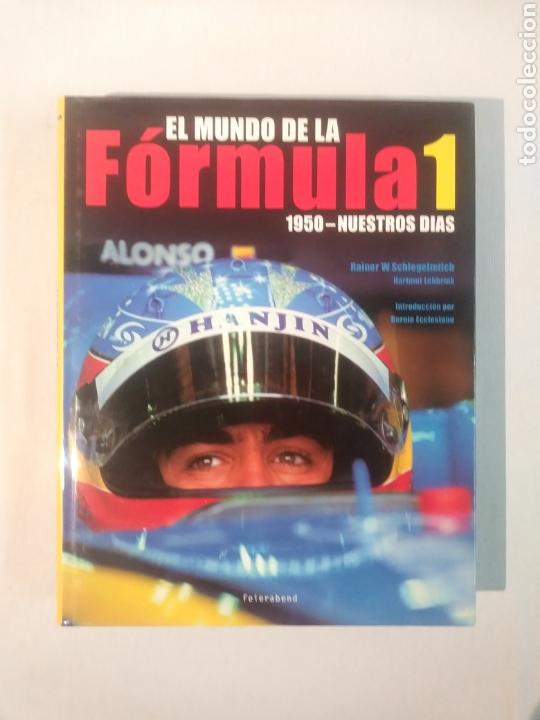 Antiquarische B&uuml;cher: EL MUNDO DE LA FORMULA 1 1950 - NUESTROS DIAS