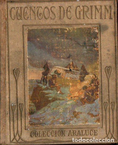 Libros antiguos: ARALUCE : CUENTOS DE GRIMM (1937) - Foto 1