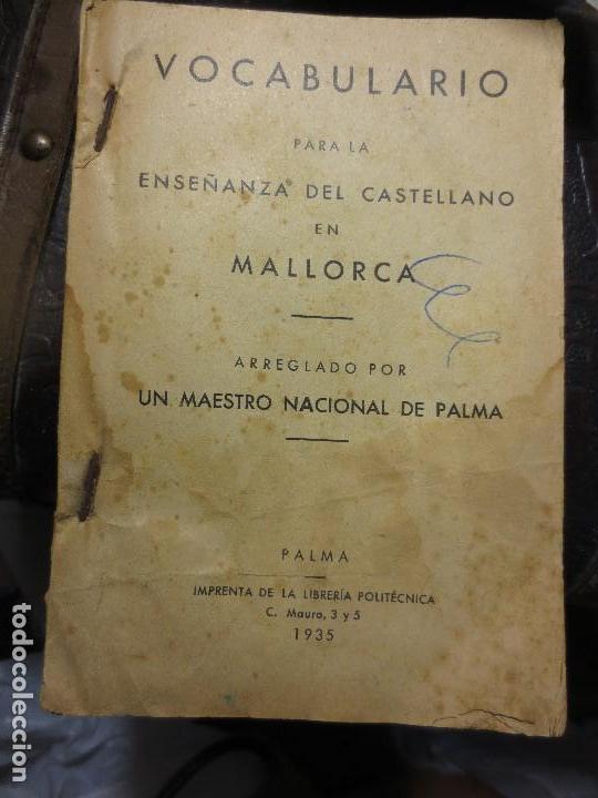 PALMA 1935 ANTIGUO LIBRO VOCABULARIO ENSEÑANZA DEL CASTELLANO EN MALLORCA (Libros Antiguos, Raros y Curiosos - Bellas artes, ocio y coleccionismo - Otros)