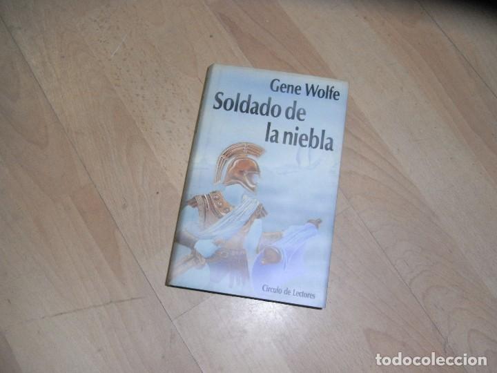 Libros antiguos: Gene Wofe, Soldado de la niebla, Circulo de Lectores - Foto 1