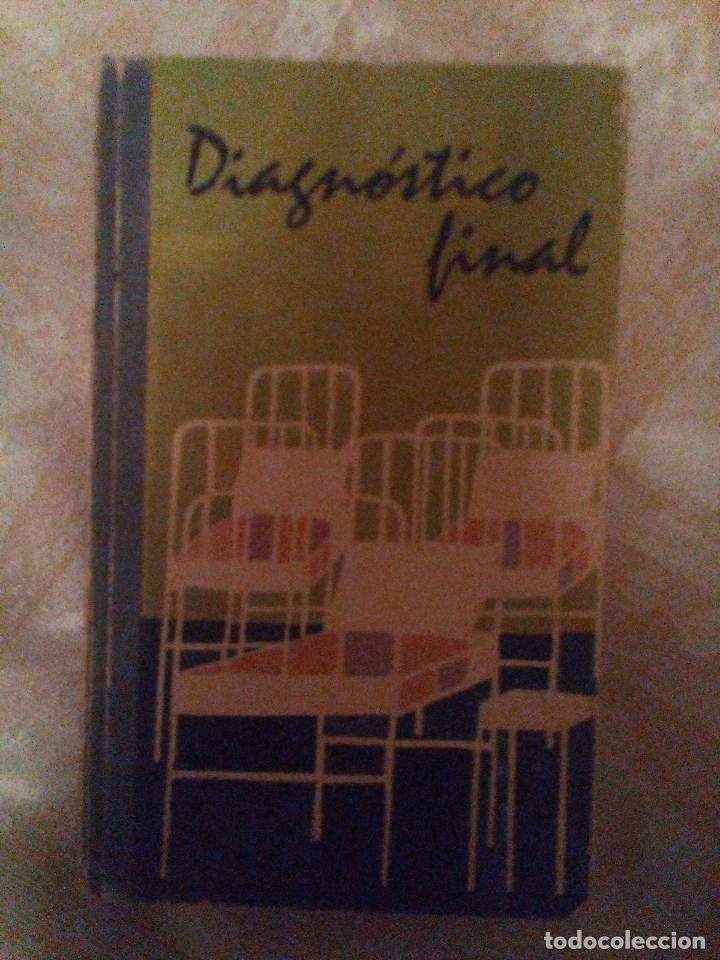Antiquarische B&uuml;cher: Vendo Libro, Diagn&oacute;stico Final de Arthur Hailey, A&ntilde;o 1965.