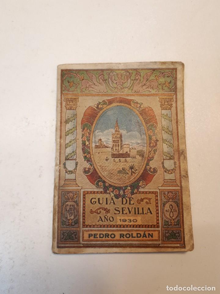 Libros antiguos: Gu&iacute;a de Sevilla Pedro Rold&aacute;n - Foto 1
